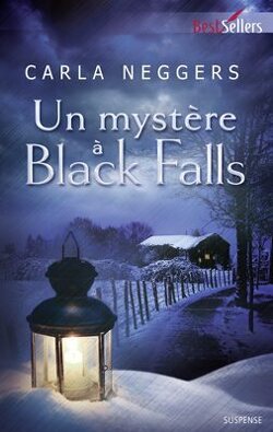 Couverture de Black Falls, Tome 3 : Un mystère à Black Falls