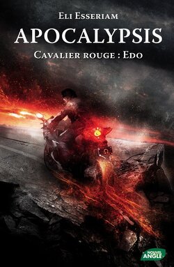 Couverture de Apocalypsis, Tome 2 : Cavalier Rouge : Edo