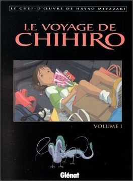 Couverture du livre : Le voyage de Chihiro, tome 1