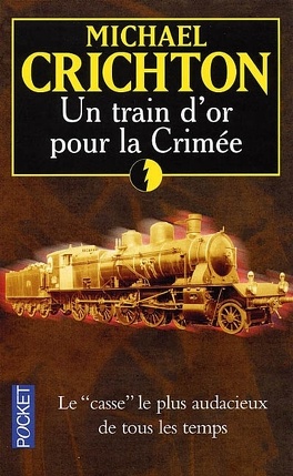 Couverture du livre : Un train d'or pour la Crimée