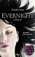 Evernight, Tome 4 : Afterlife