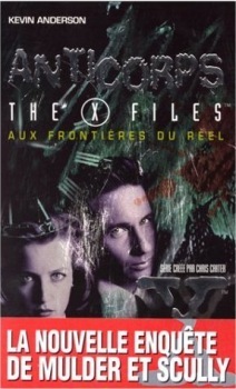 Couverture de The X-Files - Les romans originaux, Tome 5 : Anticorps