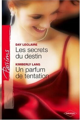 Couverture du livre Les secrets du destin / Un parfum de tentation