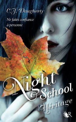 Couverture de Night School, tome 2 : Héritage