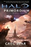 couverture Halo, La Saga Forerunner, Tome 2 : Primordium