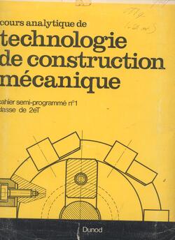 Couverture de Cours analytiquede technologie de construction mécanique