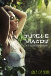 couverture Jungle Shadow, de la téléréalité au cauchemar 