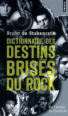 Couverture de Dictionnaire des destins brisés du rock