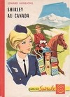 Shirley, Tome 8 : Shirley au Canada