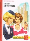 Shirley, Tome 12 : Shirley à Hollywood