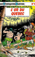 Les Tuniques bleues, Tome 26 : L'Or du Québec