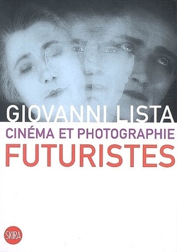 Couverture de Cinéma et photographie futuristes
