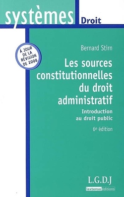Couverture de Les sources constitutionnelles du droit administratif : introduction au droit public