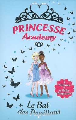 Couverture de Princesse Academy, Hors-série : Le Bal des papillons