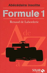 Couverture du livre : Abécédaire insolite de la Formule 1 de A a Z