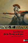 couverture Contes et récits des héros de la rome Antique