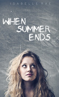 When Summer Ends