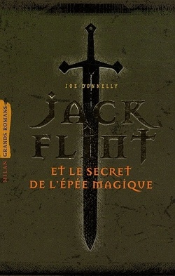 Couverture de Jack Flint et le secret de l'épée magique
