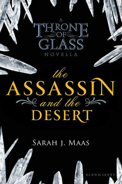 Couverture de Keleana, Tome 0,3 : The Assassin and the Desert