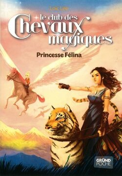 Couverture de Le club des chevaux magiques, Tome 7 : Princesse Félina