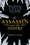 couverture Keleana, Tome 0,3 : The Assassin and the Desert