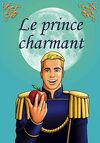 Le Prince charmant (couverture bleue): 7 contes classiques revisités pour nous les homos