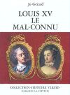 Louis XV, le mal connu