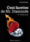 Cent facettes de M. Diamonds, Tome 10 : Foudroyant