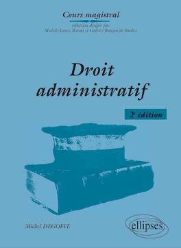 Couverture du livre : Droit administratif. 2e édition