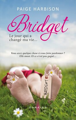 Couverture du livre : Bridget, le jour qui a changé ma vie