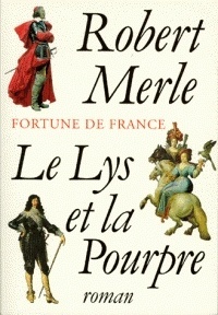 Couverture de Fortune de France, tome 10 : Le Lys et la Pourpre