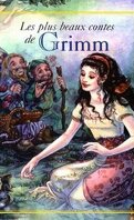 Les plus beaux contes de Grimm