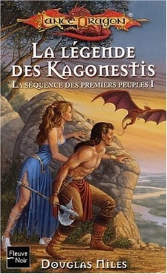 Couverture de Lancedragon : La Séquence des premiers peuples, Tome 1 : La Légende des kagonestis
