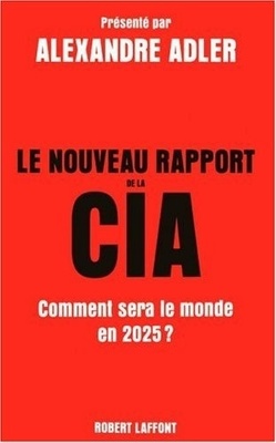 Couverture de Le Nouveau rapport de la CIA