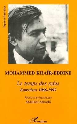 Couverture de Le Temps des refus, entretiens 1966-1995