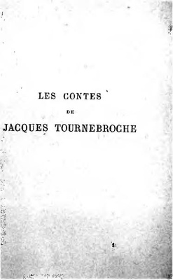 Couverture de Les Contes de Jacques Tournebroche