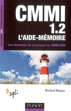 Couverture de CMMI 1.2, l'aide-mémoire : les domaines de processus du CMMI-DEV