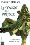couverture La prophétie du royaume de Lur, Tome 1 : Le mage du prince 