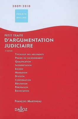 Couverture du livre : Petit traité d'argumentation judiciaire : 2009-2010