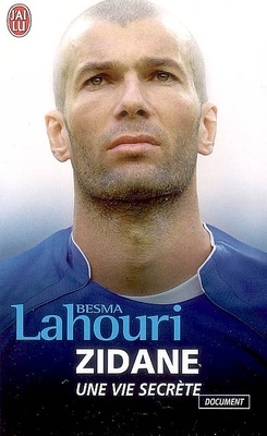 Couverture de Zidane : une vie secrète