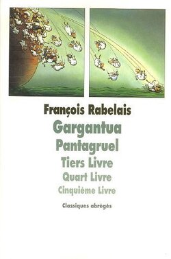 Couverture de Gargantua, Pantagruel, Tiers Livre, Quart Livre, Cinquième Livre