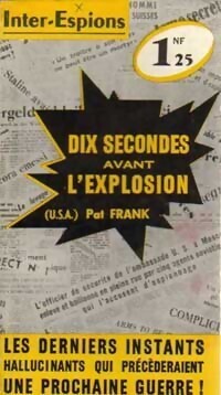 Couverture de Dix secondes avant l'explosion