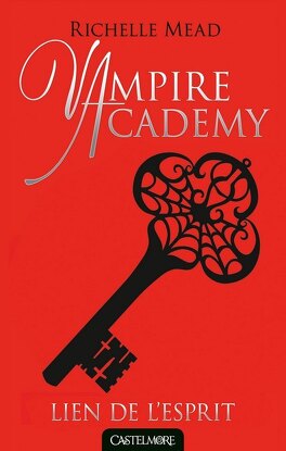 Couverture du livre : Vampire Academy, Tome 5 : Lien de l'esprit