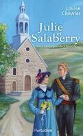 Les Chroniques de Chambly, Tome 2 : Julie et Salaberry