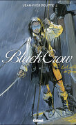 Black Crow, tome 1 : La colline de sang