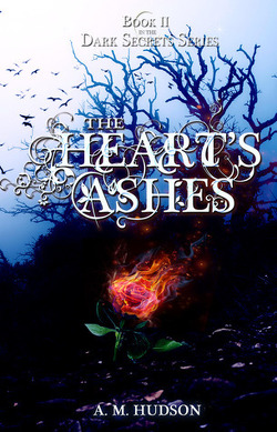 Couverture de Dark Secrets, Tome 2 : The Heart's Ashes