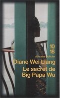 Le secret de big papa Wu