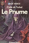 couverture Cycle de Tschaï, tome 4 : Le Pnume