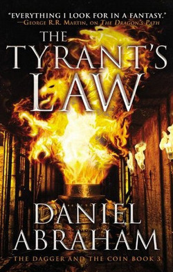 Couverture de The Dagger and the Coin, Tome 3 : The Tyrant's Law
