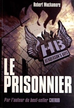 Couverture de Henderson's Boys,Tome 5 : Le Prisonnier